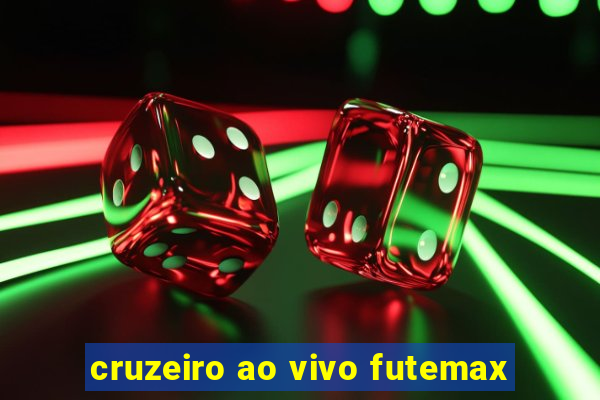 cruzeiro ao vivo futemax